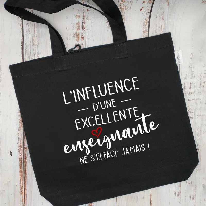 (CHOIX COULEURS & PROFESSION) Sac d'épicerie / Sac fourre-tout réutilisable et lavable - L'influence d'une EXCELLENTE ENSEIGNANTE ne s'efface jamais ! - (Qui se roule pour le rangement) - v2