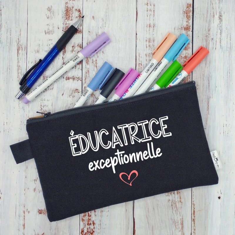 (CHOIX COULEURS & PROFESSION) Étui à crayons - Éducatrice (ou autre) exceptionnelle - v8