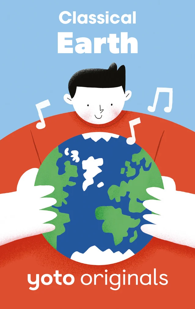 Yoto Classical Moments: Earth (Digital)