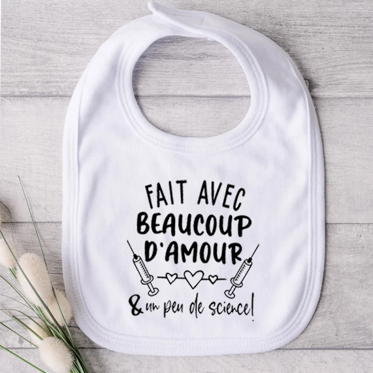Bavoir pour bébé - Fait avec beaucoup d'amour et un peu de science! (v4)