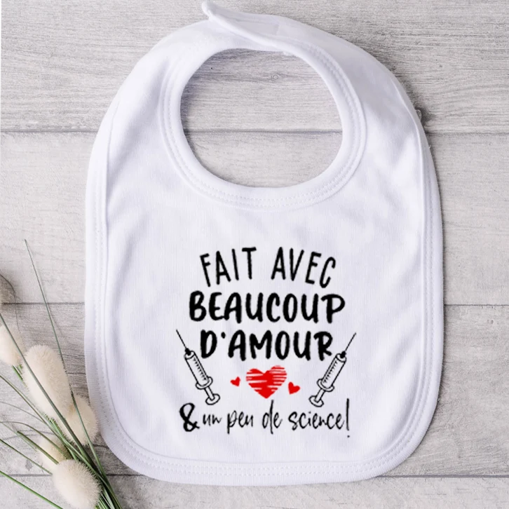 Bavoir pour bébé - Fait avec beaucoup d'amour et un peu de science! (v3)