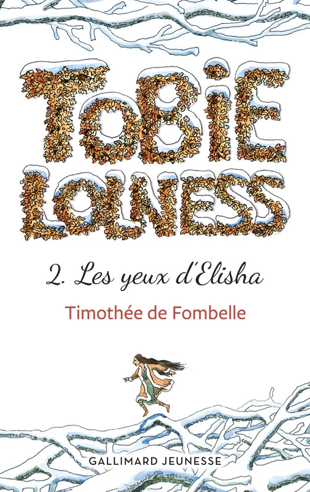 Tobie Lolness : Les yeux d'Elisha